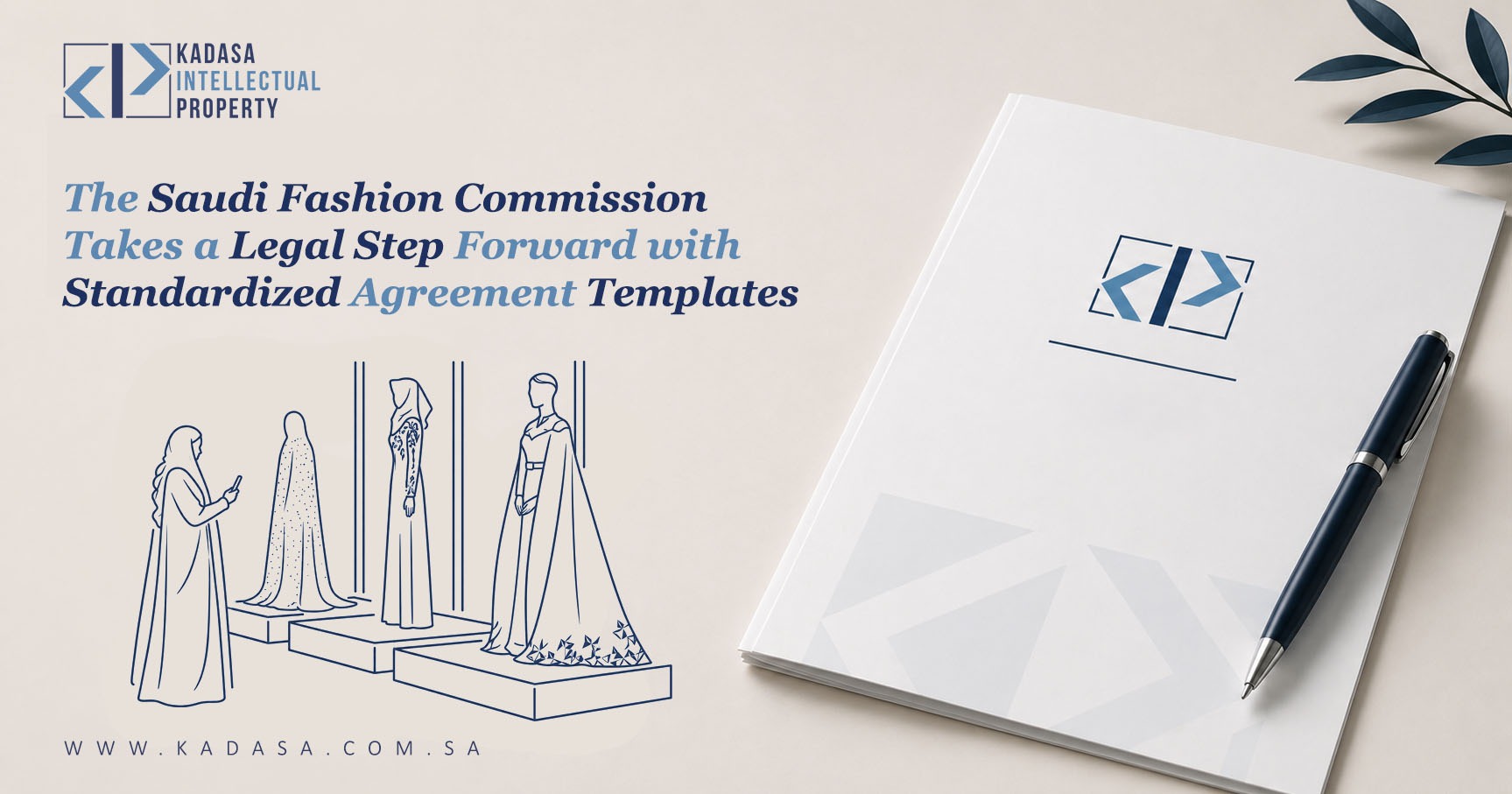 The Saudi Fashion Commission Takes a Legal Step Forward with Standardized Agreement Templates